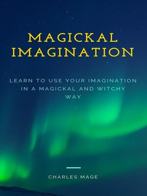 cover image of Magickal Imagination